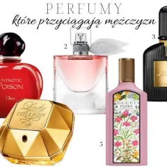 Jaki zapach perfum podnieca mężczyzn i przyciąga ich uwagę?