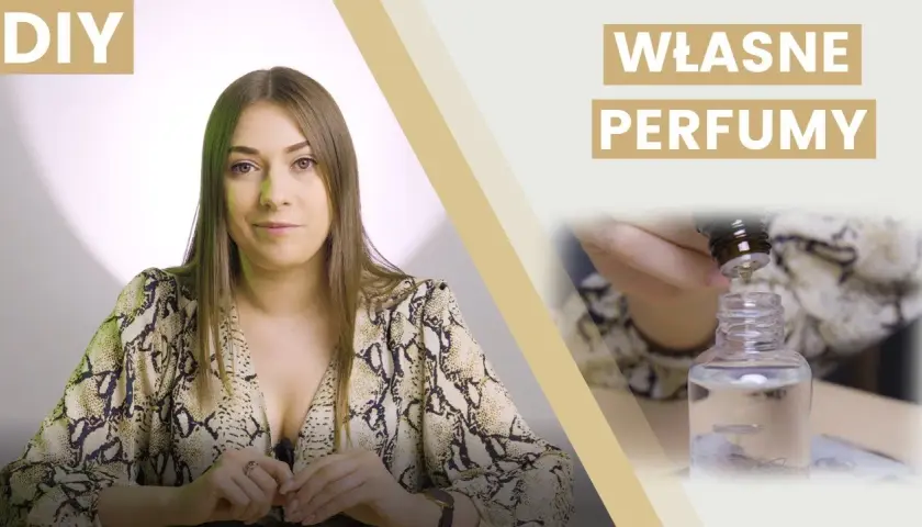 Jak stworzyć własne perfumy w domu - proste kroki i porady