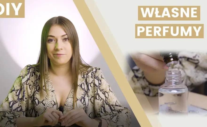 Jak stworzyć własne perfumy w domu - proste kroki i porady